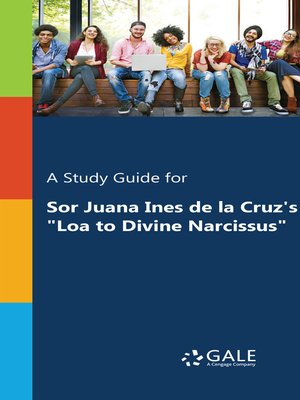 cover image of A Study Guide for Sor Juana Inés de la Cruz's "Loa to Divine Narcissus"